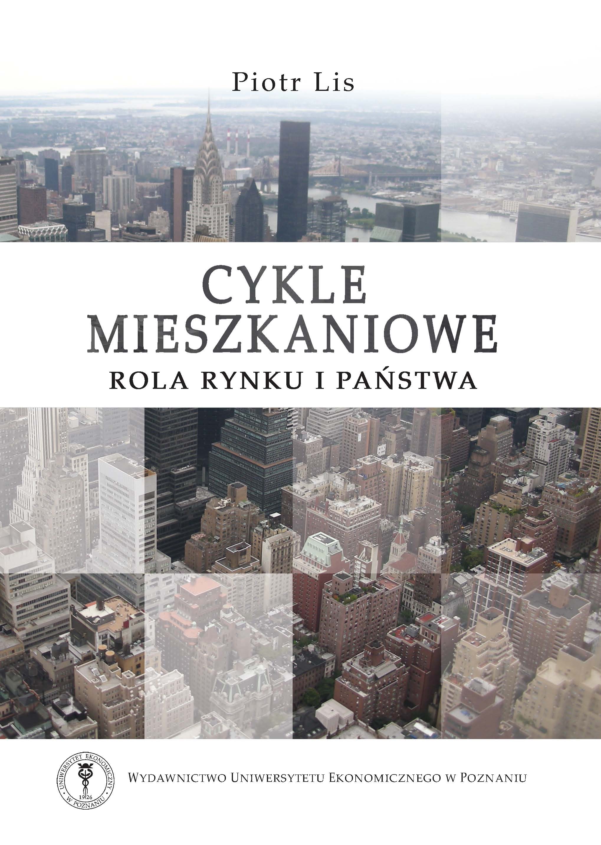 Cykle mieszkaniowe. Rola rynku i państwa