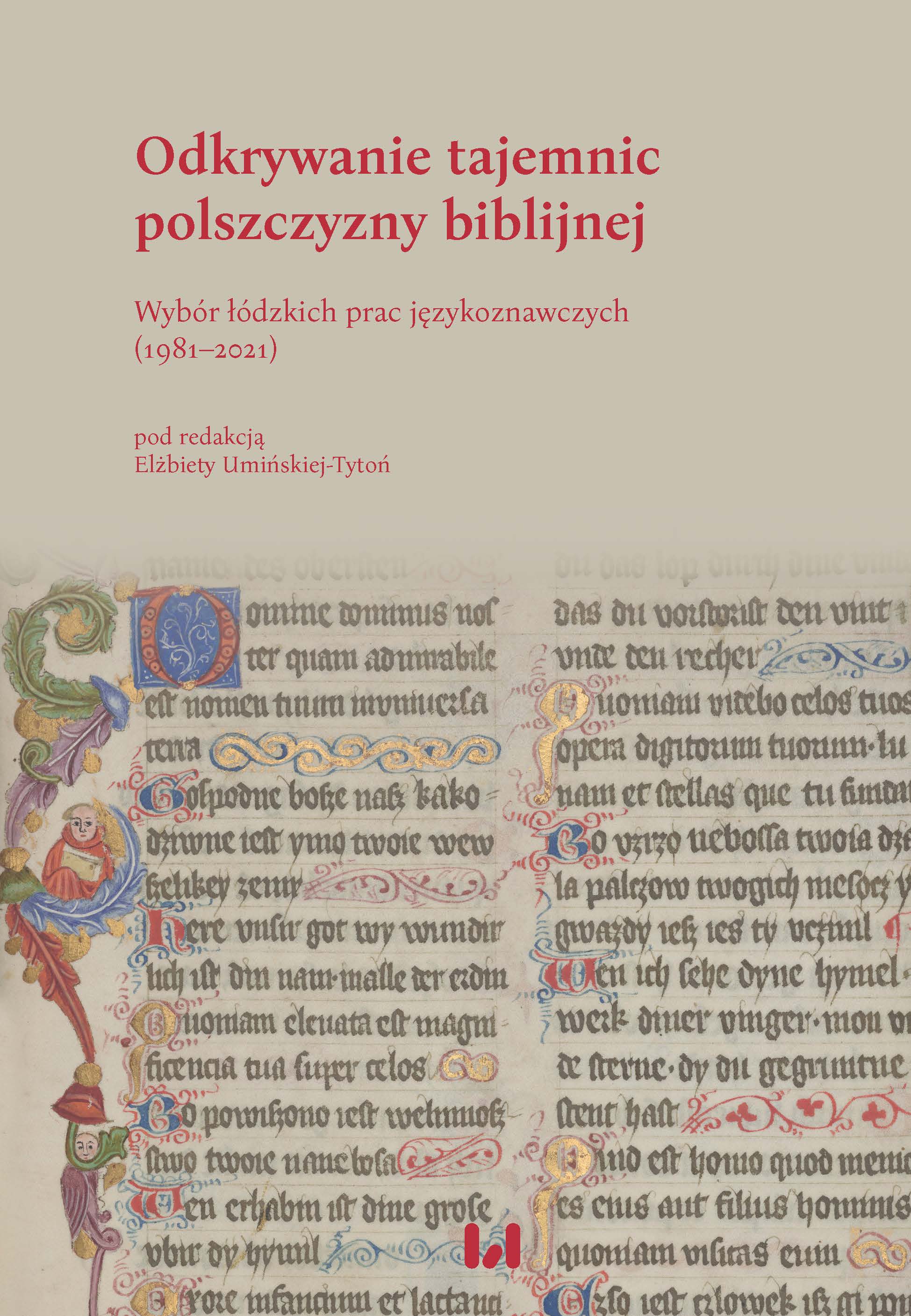 Mikołaj Rej's "Psałterz Dawidów" and the Polish translation tradition. On the example of Psalm 51 "Miserere mei Deus" Cover Image