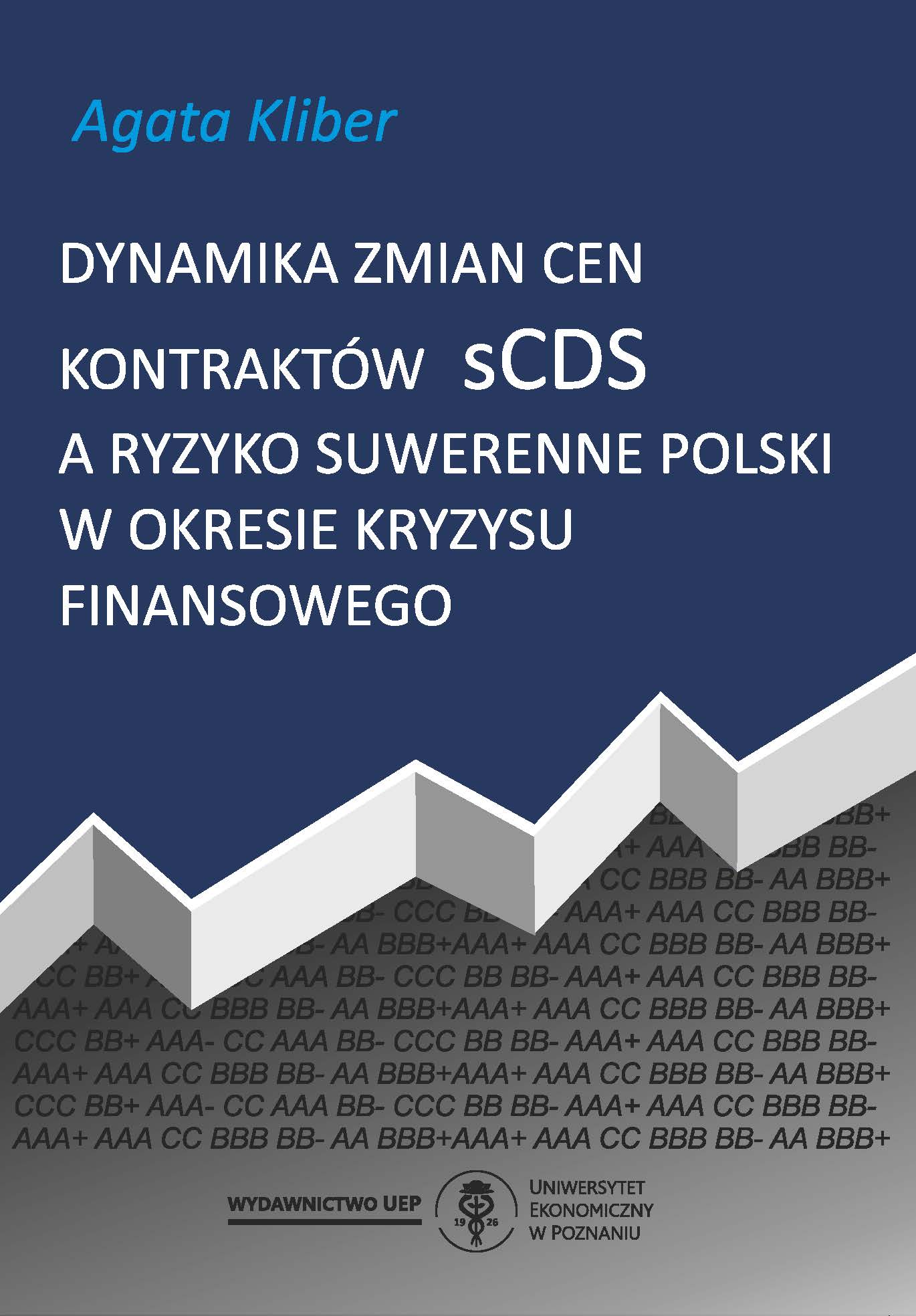 The dynamics of sCDS prices versus the sovereign risk of Poland during the global financial crisis Cover Image