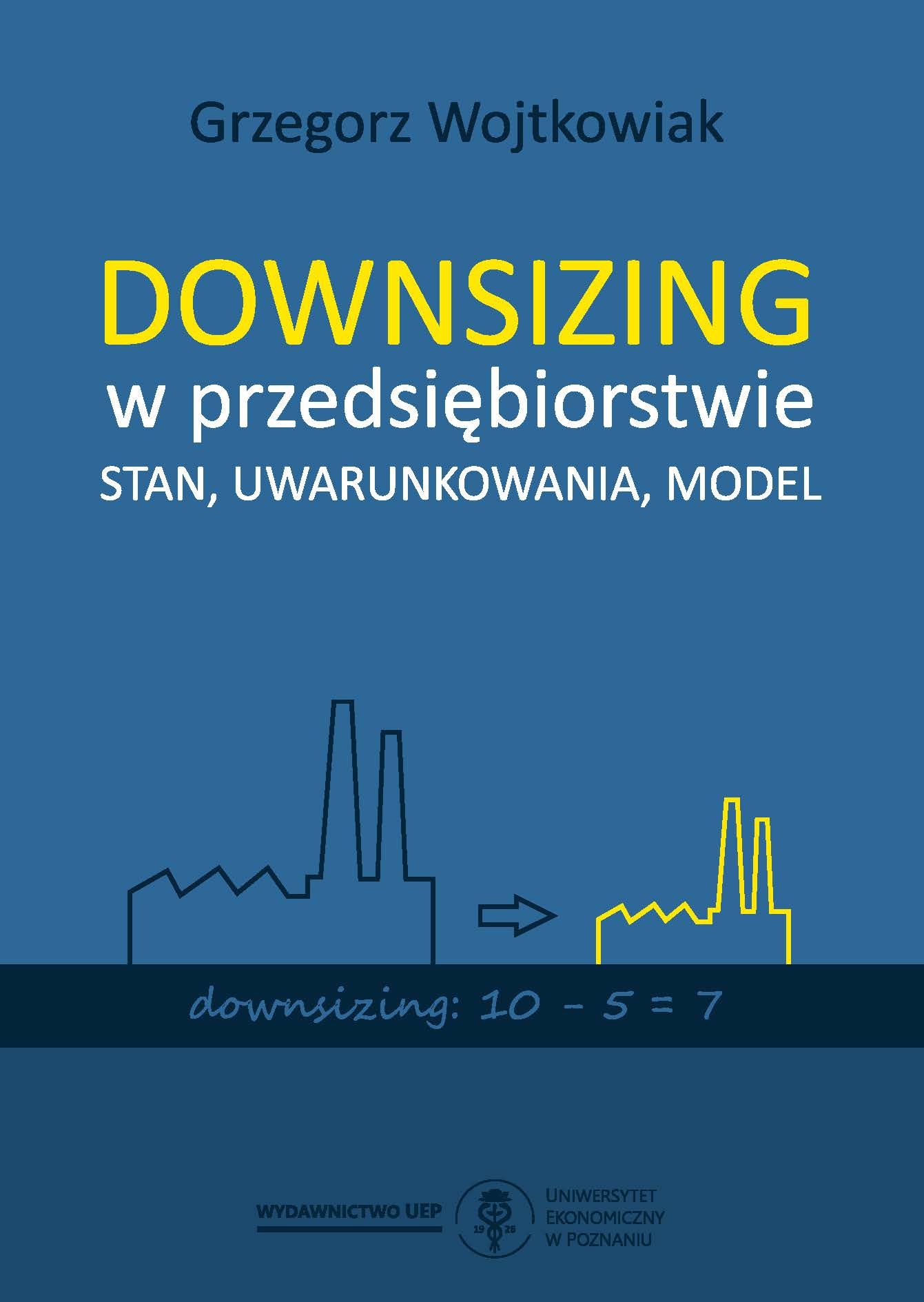 Company downsizing. Its state, conditions and model of application