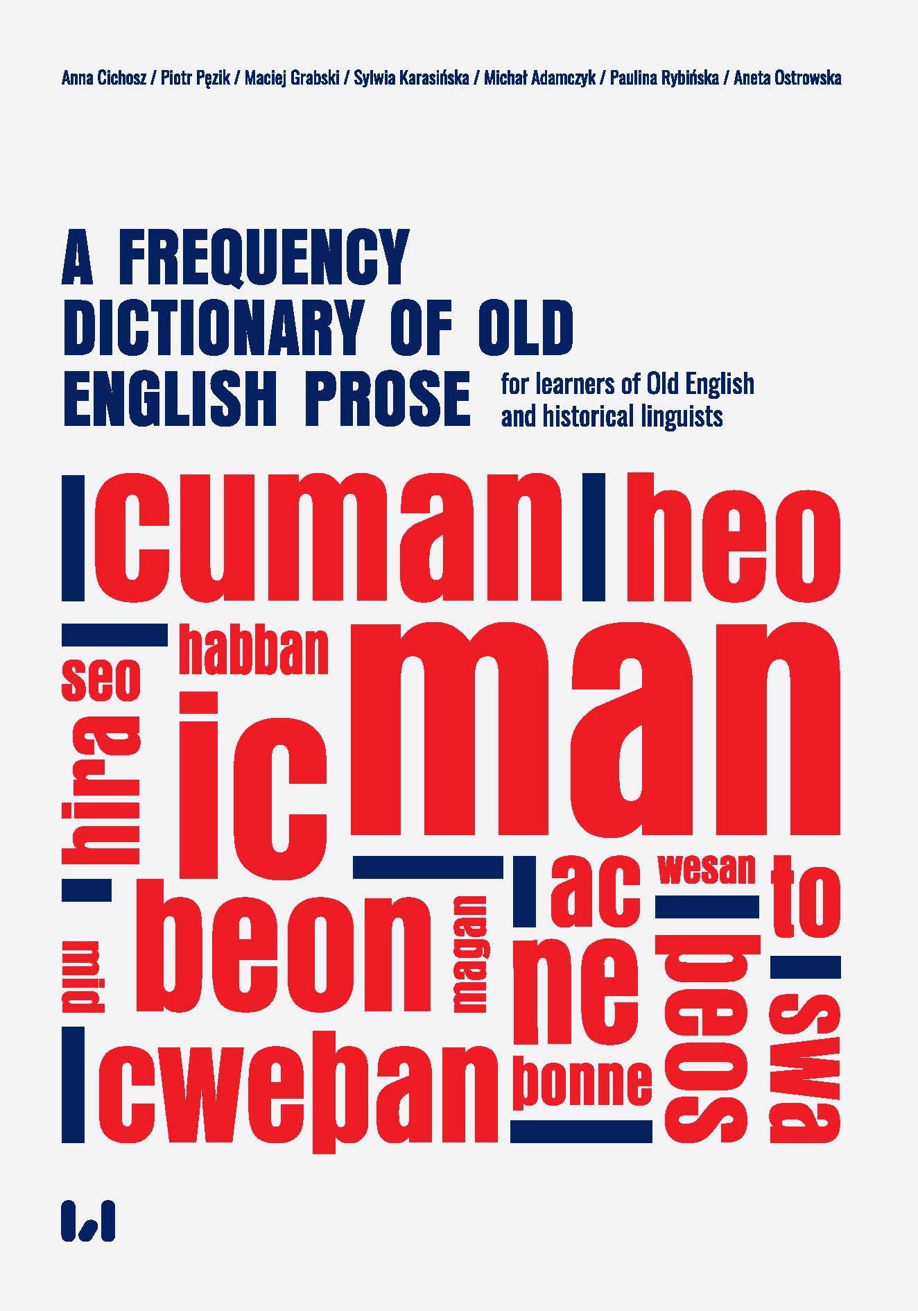 A frequency dictionary of Old English prose for learners of Old English and historical linguists Cover Image