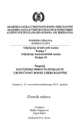 THE DAYTON PEACE AGREEMENT AND THE FUTURE OF BOSNIA AND HERZEGOVINA Cover Image