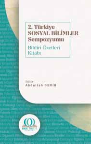 2. Türkiye Sosyal Bilimler Sempozyumu: Bildiri Özetleri Kitabı