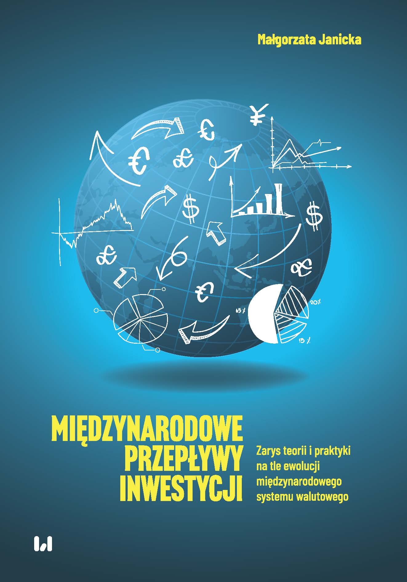 International investment flows. Outline of theory and practice in the context of the evolution of the international monetary system Cover Image