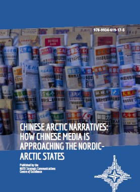 Chinese Arctic Narratives: How Chinese Media is Approaching the Nordic-Arctic States Cover Image