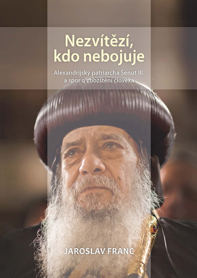 He will not win who does not fight. Patriarch Shenoute III of Alexandria and the dispute over the deification of man Cover Image