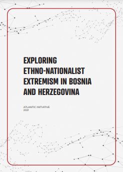 Exploring ethno-nationalist extremism in Bosnia and Herzegovina Cover Image