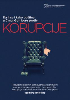 Da li se i kako opštine u Crnoj Gori bore protiv korupcije? - Rezultati lokalnih samouprava u primjeni mehanizama prevencije i borbe protiv korupcije na lokalnom nivou u Crnoj Gori - godišnji izvještaj