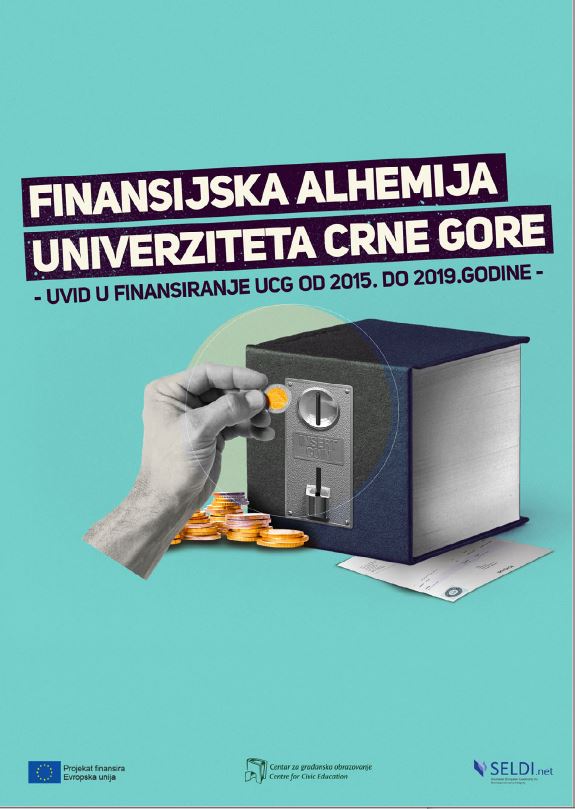 FINANCIAL ALCHEMY OF THE UNIVERSITY OF MONTENEGRO - INSIGHT INTO THE FINANCING OF UCG FROM 2015 TO 2019 -