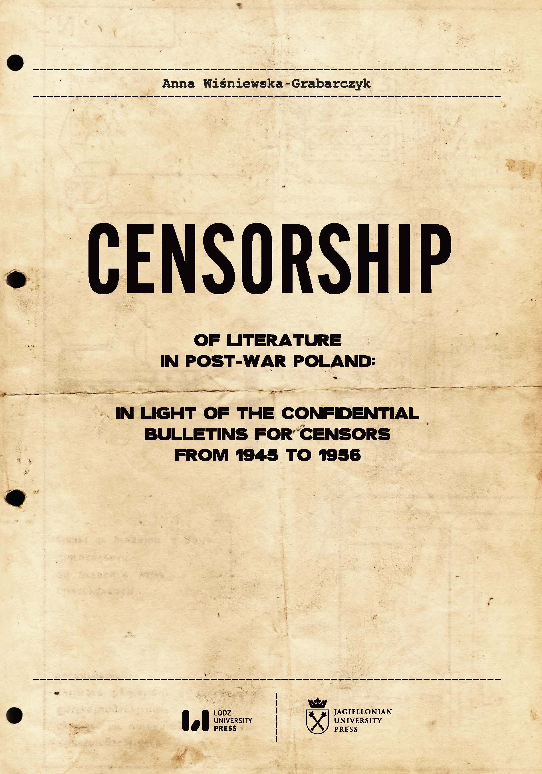 Censorship of Literature in Post-War Poland: In Light of the Confidential Bulletins for Censors from 1945 to 1956 Cover Image