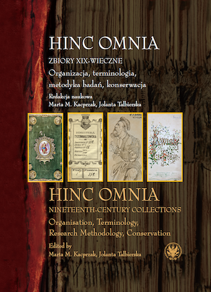Hinc Omnia. Nineteenth-Century Collections