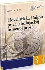Novelistic and humorous short story in Bosniak oral prose
