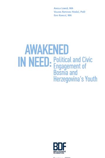 Awakened in Need: Political and Civic Engagement of Bosnia and Herzegovina’s Youth Cover Image