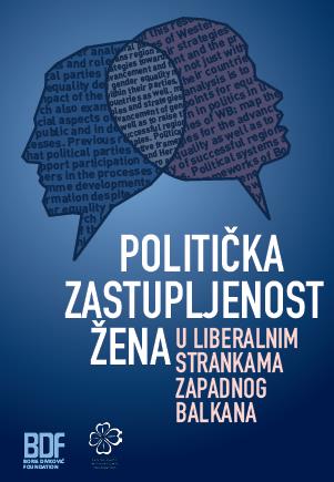 POLITICAL PARTICIPATION OF WOMEN IN THE LIBERAL PARTIES IN THE WESTERN BALKANS