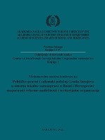 JURIDICO-POLITICAL AND LEGAL POSITION OF THE CITY OF SARAJEVO IN THE SYSTEM OF LOCAL SELF-GOVERNMENT IN BOSNIA AND HERZEGOVINA: POSSIBILITIES FOR REFORMING JURISDICTION AND TERRITORIAL ORGANIZATION Cover Image