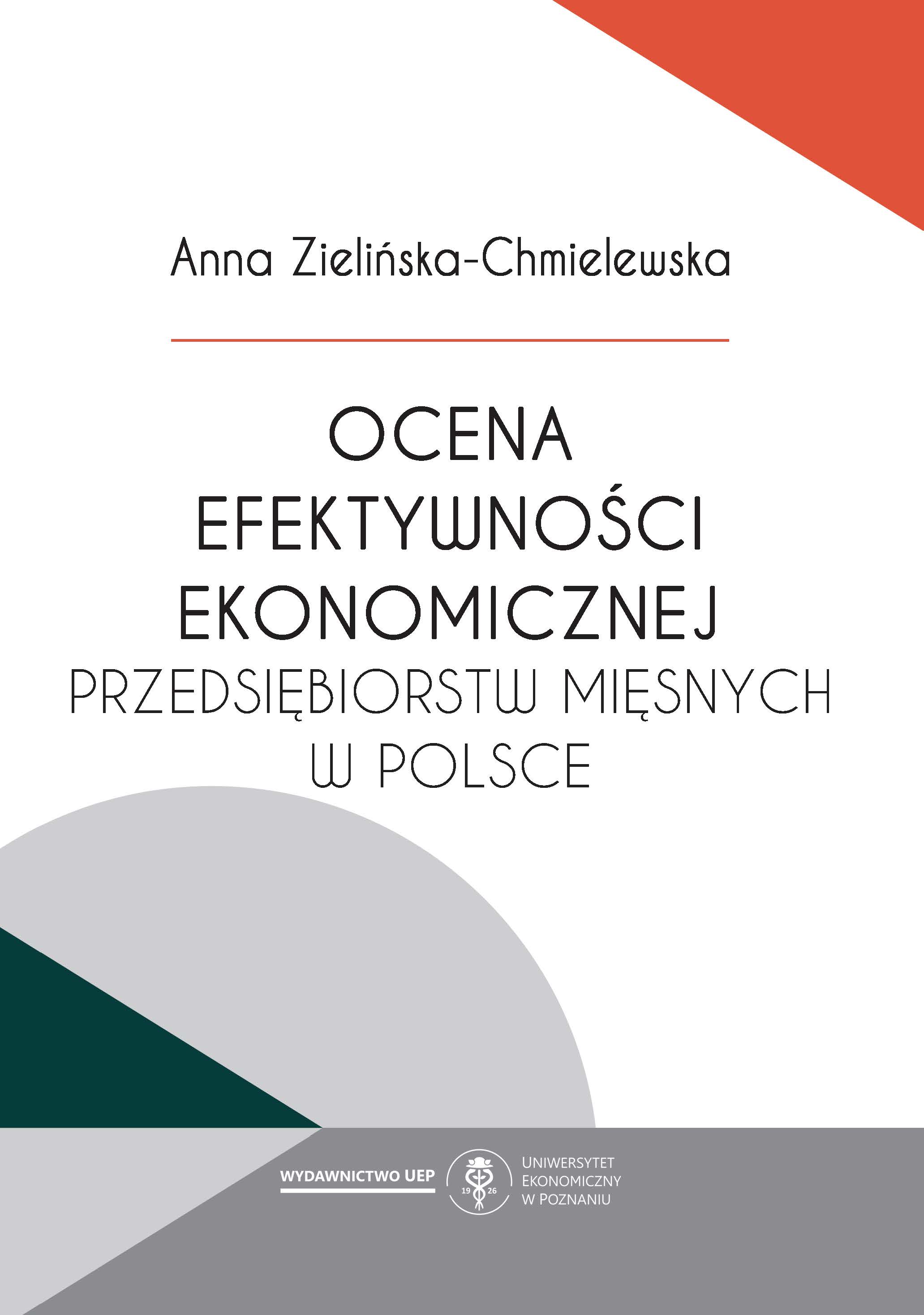 Evaluation of economic efficiency of meat processing enterprises in Poland