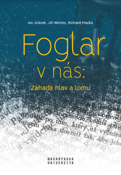 Foglar v nás: Záhada hlav a lomu