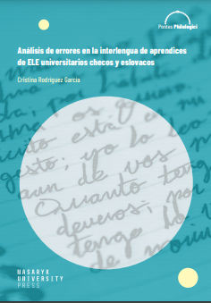 Error Analysis in the Interlanguage of Czech and Slovak University Students of Spanish as a Second Language Cover Image