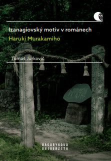 Izanagiovský motiv v románech Haruki Murakamiho