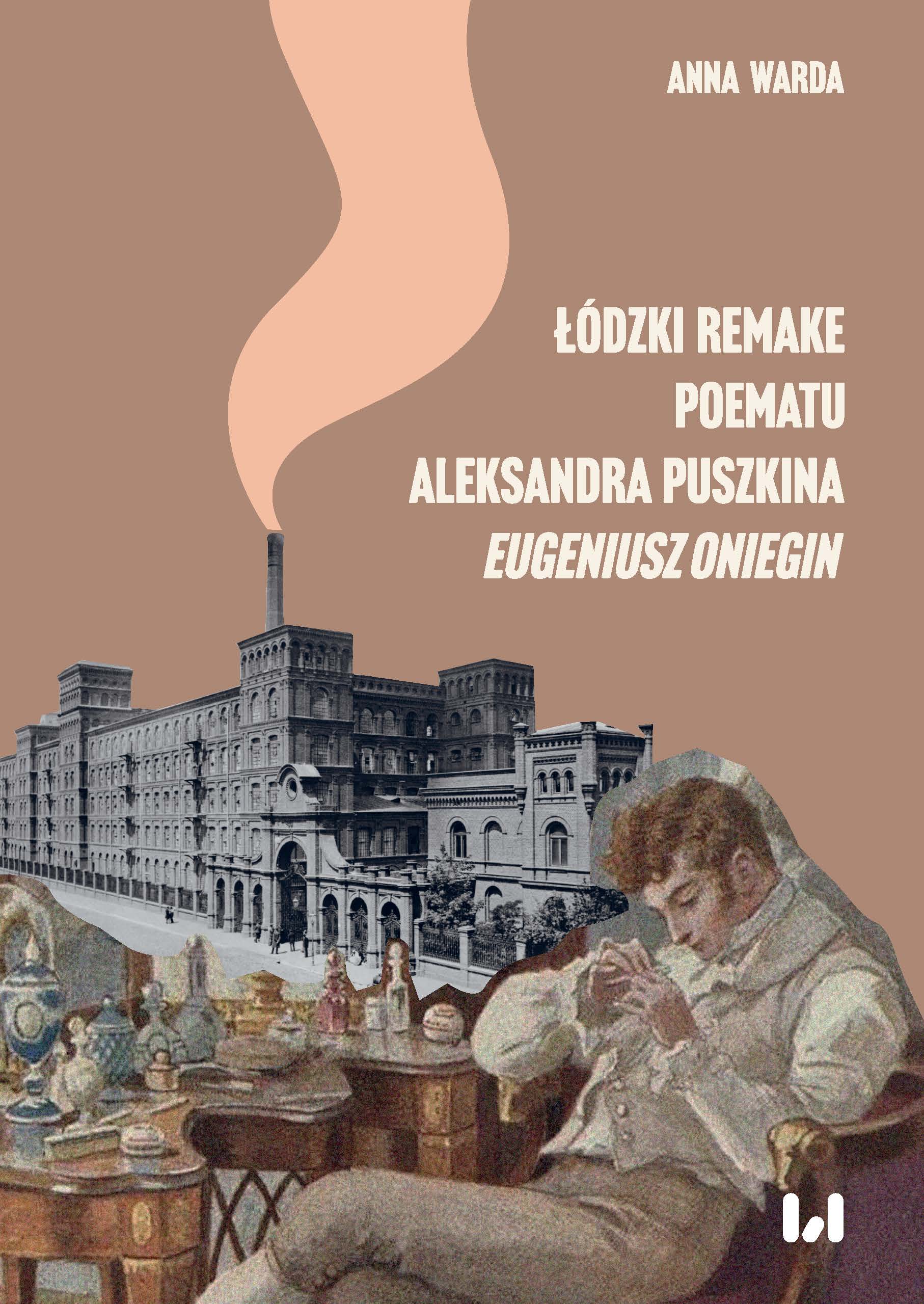 Lodz remake of Alexander Pushkin's poem "Eugene Onegin" Cover Image