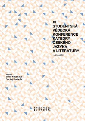 XI. studentská vědecká konference Katedry českého jazyka a literatury: 14. března 2019