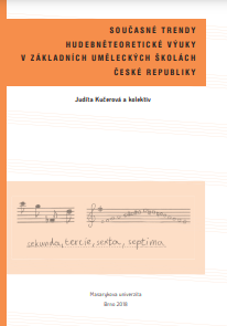 Current Trends in Musical Theoretical Teaching in Basic Art Schools of the Czech Republic Cover Image