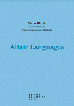 Altaic Languages: History of research, survey, classification and a sketch of comparative grammar Cover Image