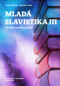 Mladá slavistika III: Slavistika mezi generacemi