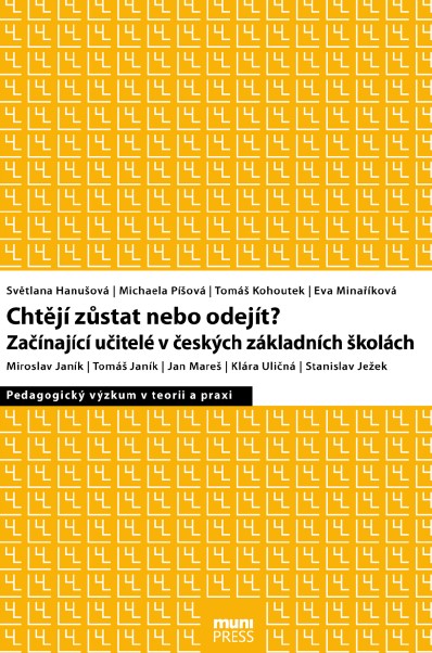 Do they want to stay or leave? : Novice teachers at Czech primary and lower secondary schools Cover Image