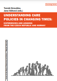 Providing care services: strategies of key actors in childcare and eldercare in the Czech Republic