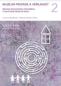 Museum professions and the public 2: Reflection of the educational phenomenon in contemporary museum practice