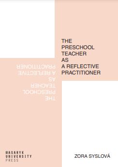 The preschool teacher as a reflective practitioner