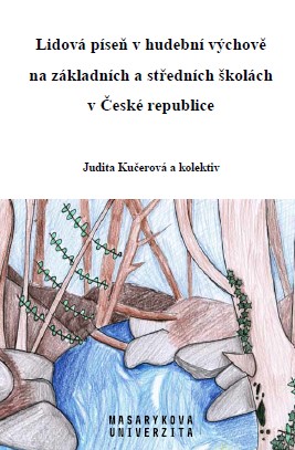 Folk Song in Music Education at Primary and Secondary Schools in the Czech Republic Cover Image