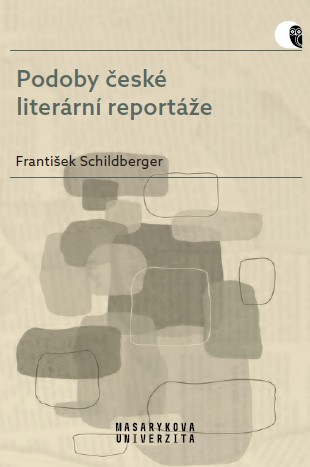 Forms of Czech Literary Reportage