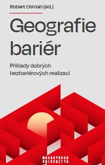 Geografie bariér: Příklady dobrých bezbariérových realizací