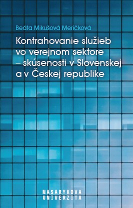 Contracting out services in public services – Slovak and Czech Republic experiencies