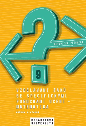 Education of Pupils with Learning Disabilities – Mathematics: Methodical Manual