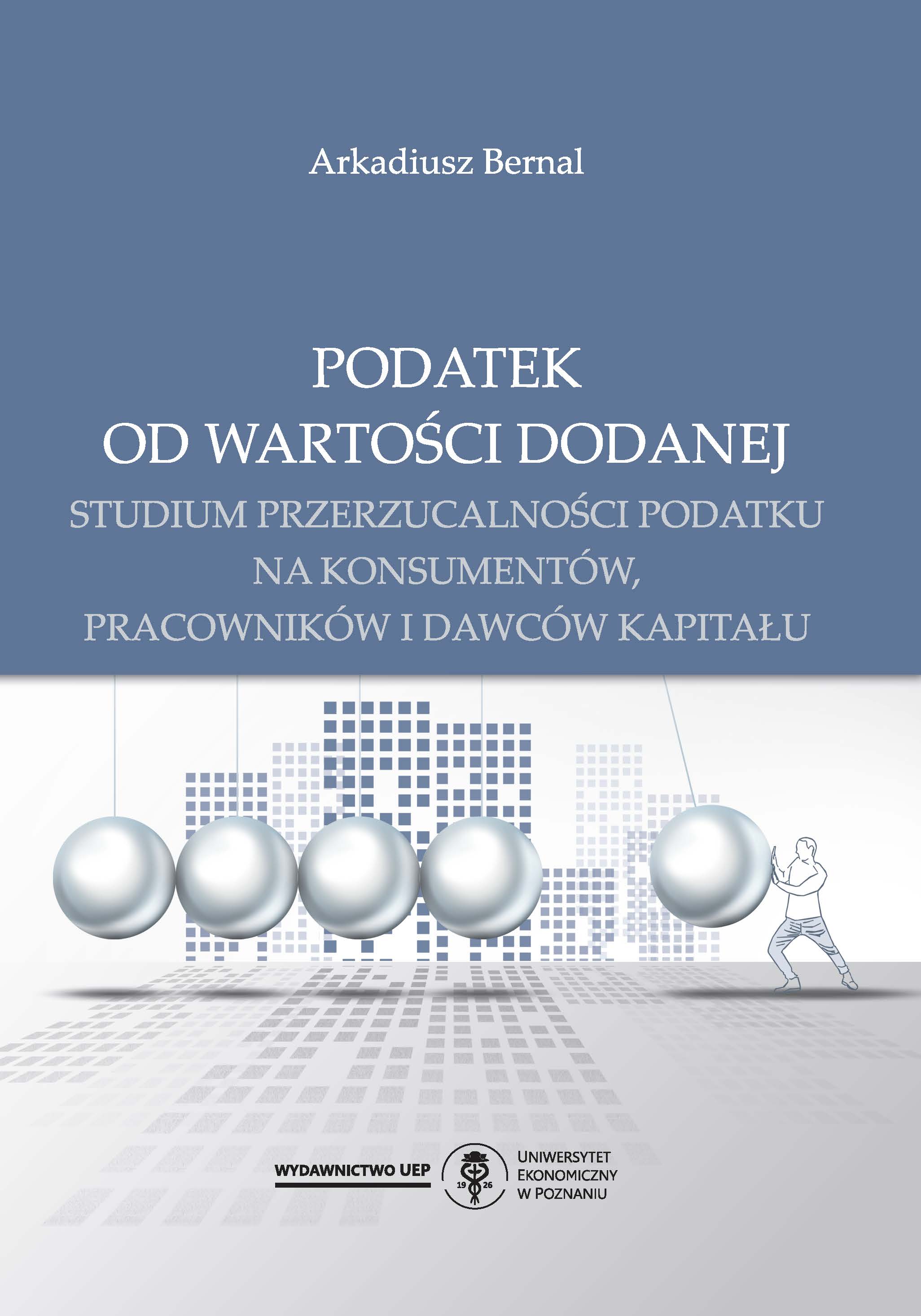 The value-added tax: A study of the tax shifting to consumers, employees and capital provides