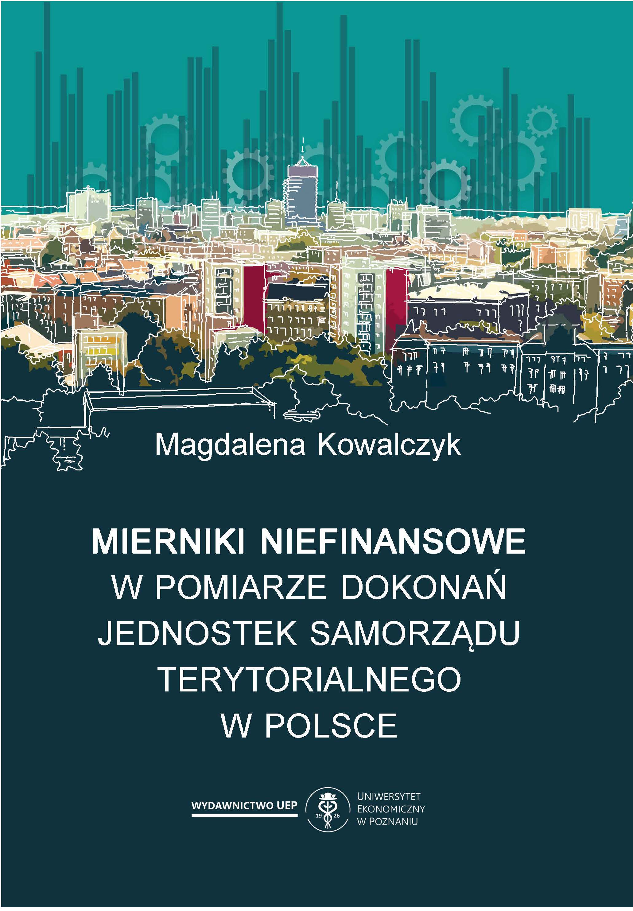 Mierniki niefinansowe w pomiarze dokonań jednostek samorządu terytorialnego w Polsce