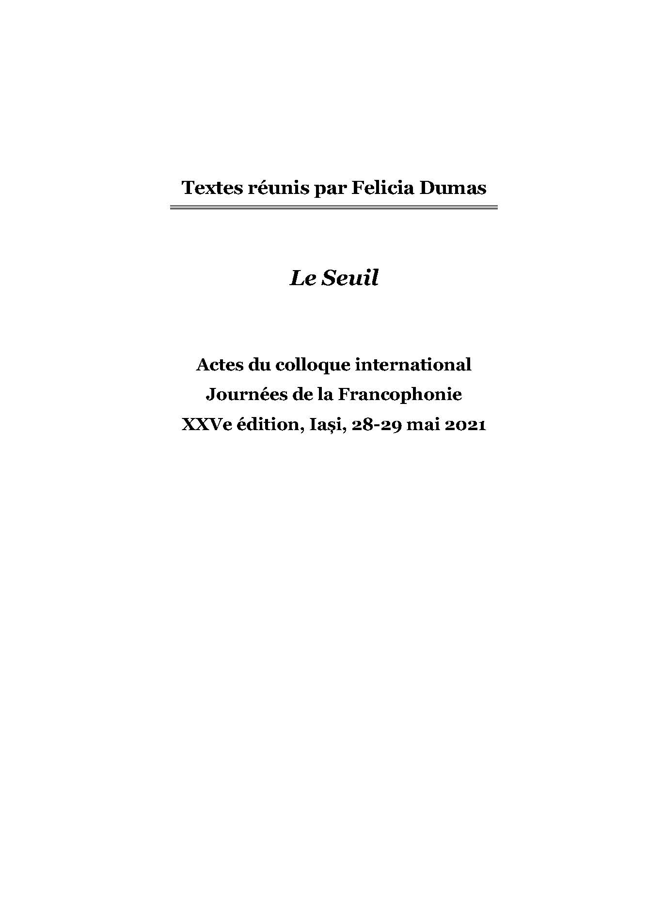 Le Seuil. Actes du colloque JOURNEES de la FRANCOPHONIE