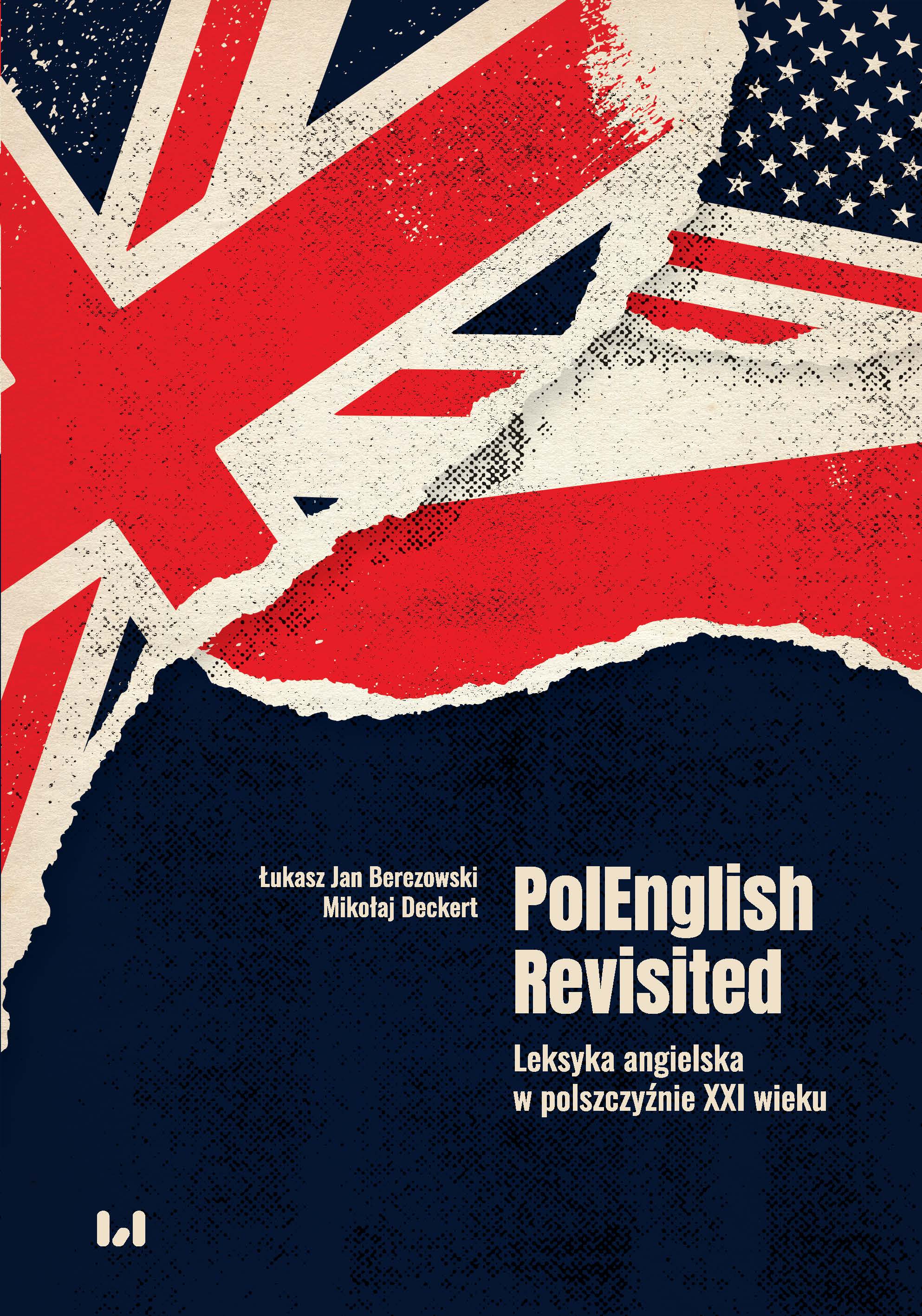 PolEnglish Revisited. English Vocabulary in the 21st-century Polish Language Cover Image
