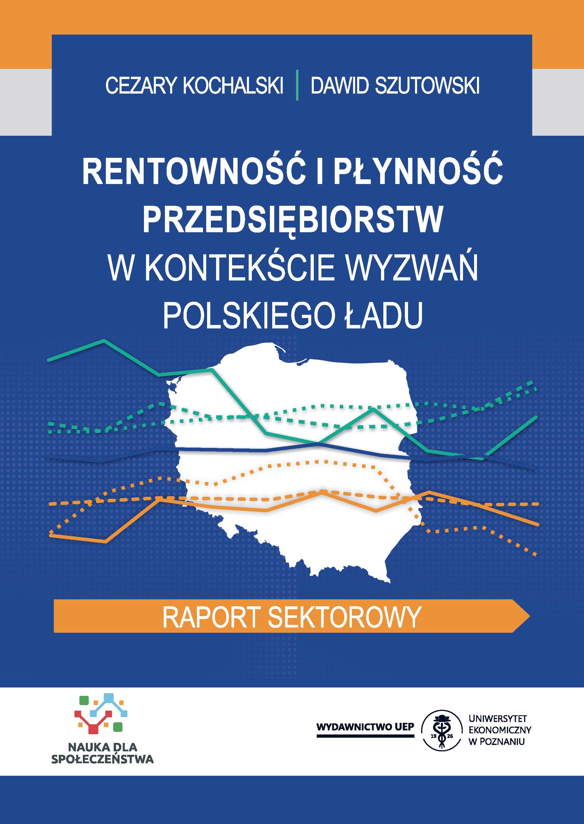 Profitability and financial liquidity of enterprises in the context of the challenges of the Polish Deal. Sector report Cover Image