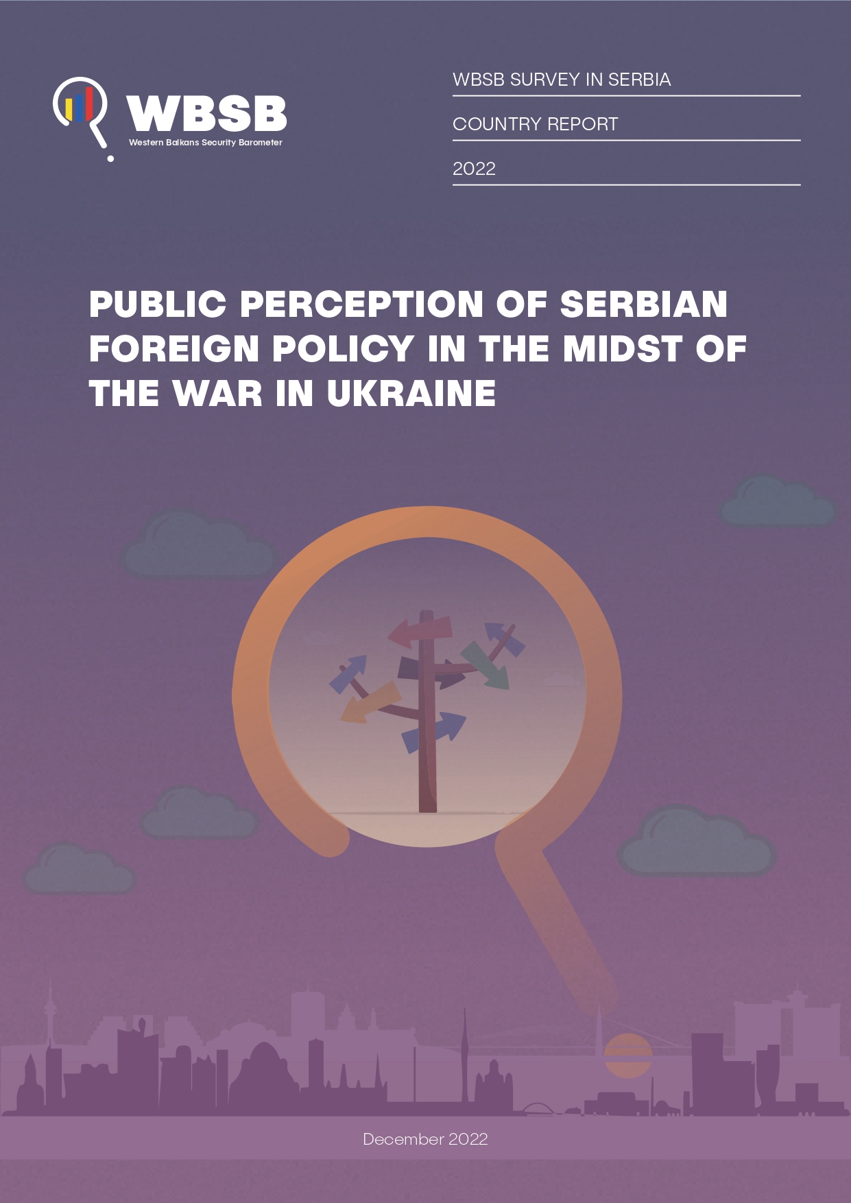 PUBLIC PERCEPTION OF SERBIAN FOREIGN POLICY IN THE MIDST OF THE WAR IN UKRAINE