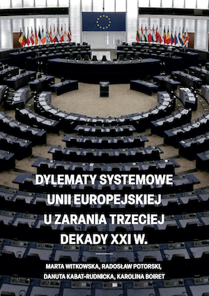System Dilemmas of the European Union at the Dawn of the Third Decade of the 21st Century Cover Image