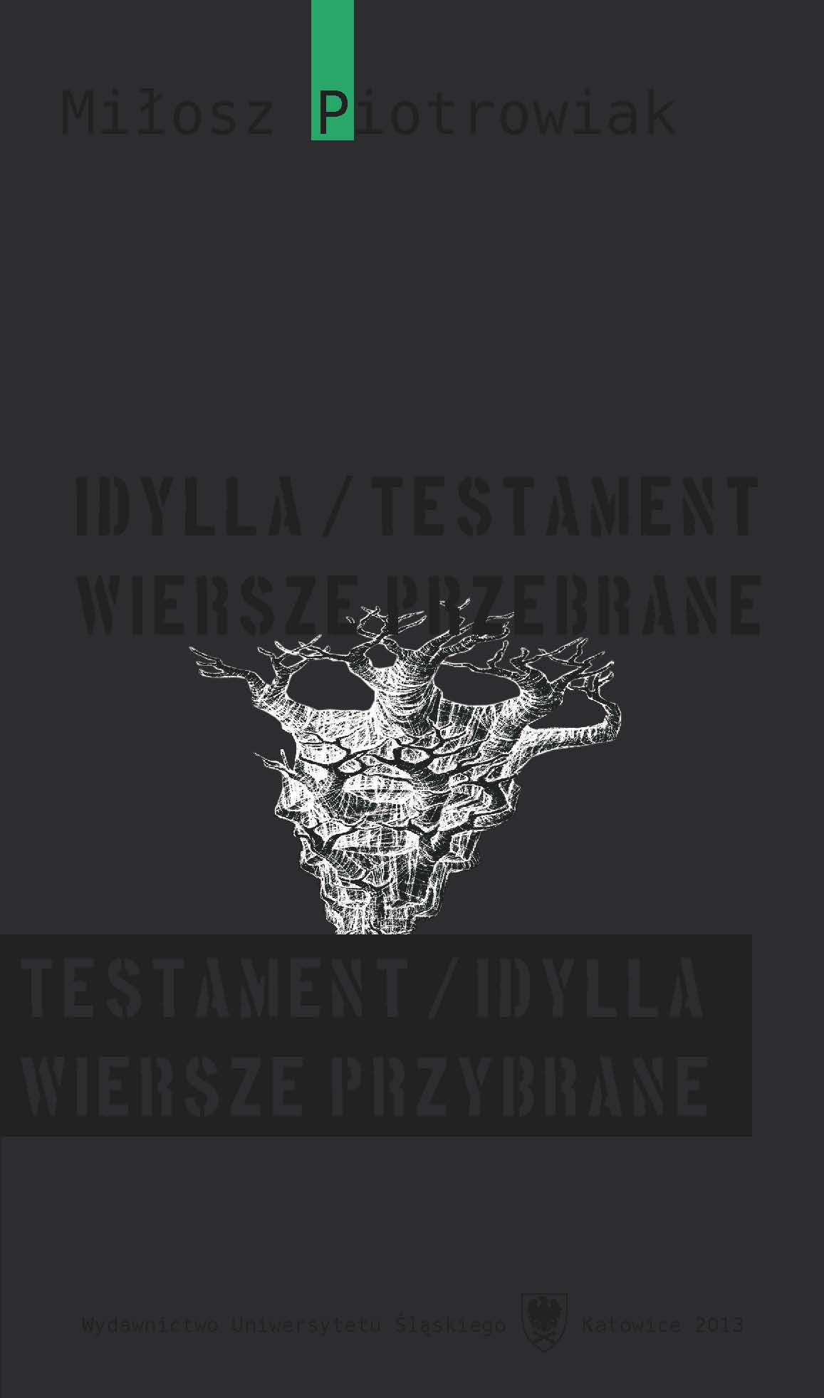 Idyll/testament. Selected poems Testament/idyll. Adopted poems Cover Image