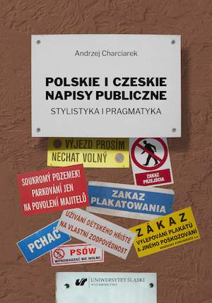 Polish and Czech Sign Boards. Stylistics and pragmatics Cover Image
