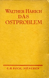 Das Ostproblem. Seine Geschichte und Bedeutung