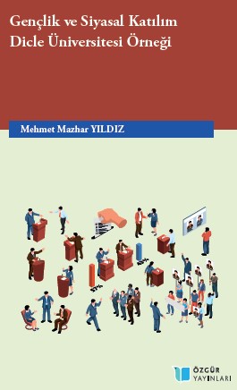 Youth and Political Participation: The Case of Dicle University Cover Image