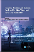 Evolution of Financial Markets: Banking, Risk Management, Markets and Institutions Cover Image
