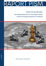 Point of No Return? The Transformation of The Global Order After The Russian Invasion of Ukraine
